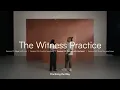 The Witness Practice Session 03 Partner With the Holy Spirit