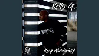 keep wondering kelly g shelter mix 