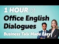 1 Hour of Office English Dialogues Business Conversation Made Easy