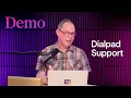 Demo Dialpad Support