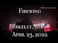 Firewind - Ode to Leonidas @Berkeley, CA🇺🇸 April 23, 2022 LIVE HDR 4K