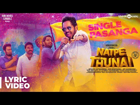 Download MP3 Natpe Thunai | Single Pasanga Lyrical Video | Hiphop Tamizha | Sundar C