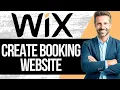 How to Create a Booking Website on Wix Wix Appointment Scheduler Tutorial