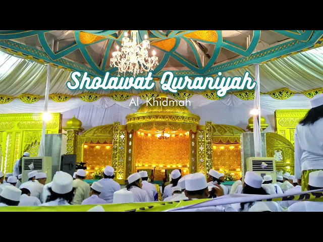 Download MP3 Sholawat Quraniyah - Al khidmah