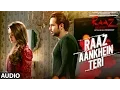 Download Lagu RAAZ AANKHEIN TERI (Full Audio) Raaz Reboot | Arijit Singh | Emraan Hashmi