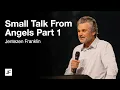 Download Lagu Small Talk From Angels Part 1 | Jentezen Franklin