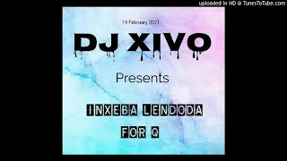 dj xivo no quincy inxeba lendoda for q