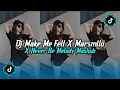 Download Lagu DJ MAKE ME FELL X MARSMELLO X NEVER BE X RIVER FLOWS MELODY MASHUP VIRAL TIKTOK