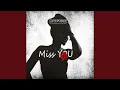 Lagu Miss You