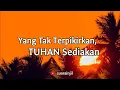 Download Lagu Yang Tak Terpikirkan, TUHAN Sediakan. Renungan Dan Doa Pagi Suara Injil. 17.05.2022.
