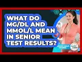 What Do And Mean In Senior Test Results - Daily Steps to Health For Seniors
