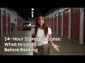 24-Hour Storage Access What to Look For Before Renting