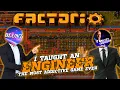 I Taught an Engineer the Most Addictive Game Ever - Factorio
