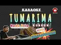 Download Lagu TUMARIMA KARAOKE KUNKUN NADA PRIA - VERSI REGGAE BAJIDOR