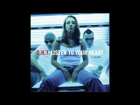 Download MP3 D.H.T.  – Listen To Your Heart (Extended Hardstyle Mix)