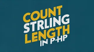 13 strlen How to Count Length Using strlen in PHP