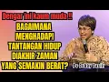 Lagu CARA MENGHADAPI TANTANGAN HIDUP YANG SEMAKIN BERAT - PS DEBBY BASJIR - EVANGELIUM
