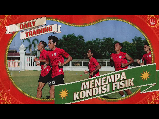 Daily Training | Menempa Kondisi Fisik 💪🔴