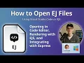 How to Open EJ Files Embedded JavaScript Template
