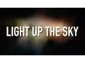 Download Lagu Light Up The Sky - [Lyric Video] The Afters