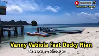 vanny vabiola u0026 decky ryan aku percaya lagu baru 