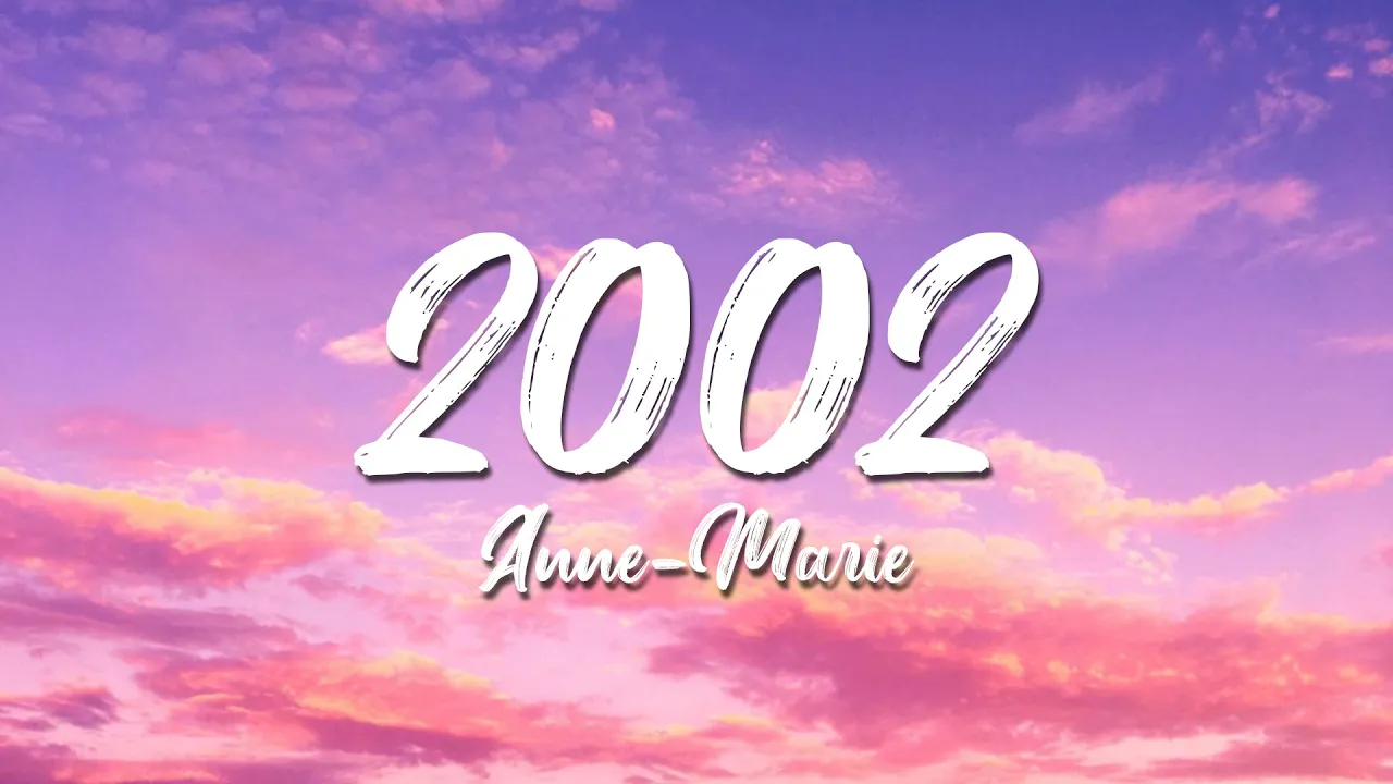 Anne-Marie - 2002 ( 1 HOUR ) WITH LYRIC