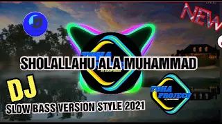 dj sholallahu ala muhammad full bass mantul terbaru 2021 by toha project