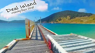 E117 – Crossing Bass Strait to Deal Island