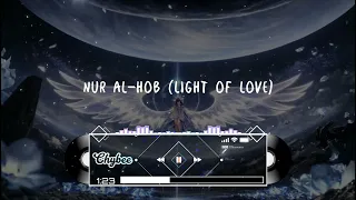 nur al hob light of love 