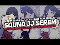 Lagu DJ SOUND V38 SOUND JJ KANE FULL BASS GACOR COCOK BUAT DI KAMAR VIRAL TIKTOK TERBARU 2025!!