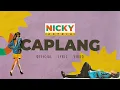 Lagu Nicky Astria - Caplang | Official Lyric Video