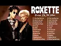 Download Lagu Best Songs of Roxette - Roxette Greatest Hits Full Album - Best Old Songs Of Roxette