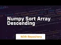 numpy sort array descending
