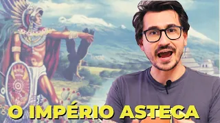 O IMPÉRIO ASTECA || VOGALIZANDO A HISTÓRIA