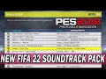 PES 2018 NEW FIFA SOUNDTRACK UPDATE