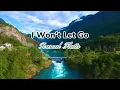 I Won't Let Go - (Lyrics With Bible Verse) Rascal Flatts