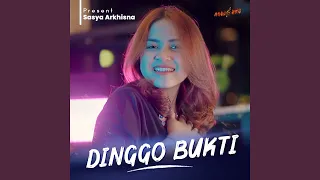 Download Dinggo Bukti MP3