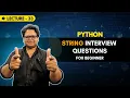 Most Asked Python String Questions Part - 1 Interview Questions Zero to Placement