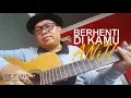 Download Lagu ANJI - Berhenti Di Kamu (Cover By Deje Untung) (Live Session)