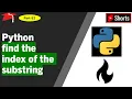 Python find the index of substring