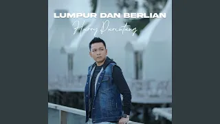 lumpur dan berlian