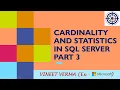 Cardinality and Statistics - Part 3 Performance Tuning Microsoft SQL Server Data Science
