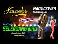 Download Lagu Karaoke SELENDANG BIRU - Dewi Zega ( Nada Wanita )