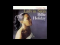 Billie Holiday - I'm a Fool to Want You (Official Audio)