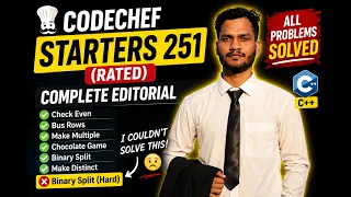 CodeChef Starters 251 Rated Complete Editorial Solutions All Problems Explained in C