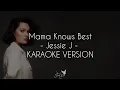 Download Lagu Mama Knows Best - Karaoke Version