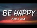 Mary J. Blige - Be Happy