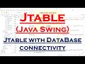 JTable How to use JTable JTable with Database Connectivity Java Table Display JTable records