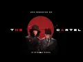 Download Lagu THE CARTEL (100% Production mix)