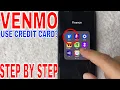 Can You Use A Credit Card On Venmo